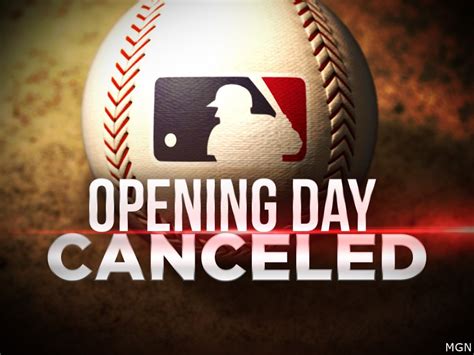 Mlb Opening Day Cancelled Check